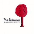 Young For Eternity (US release) by The Subways