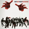 Elevator (U.S. Release) by Hot Hot Heat