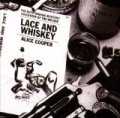 Lace & Whiskey by Alice Cooper
