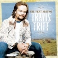 The Very Best Of Travis Tritt by Travis Tritt