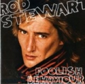 Foolish Behaviour by Rod Stewart