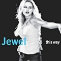 This Way by Jewel