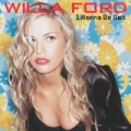 I Wanna Be Bad (85103) by Willa Ford