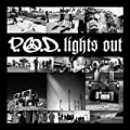 Lights Out (online music 6-94272) by P.O.D.