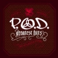 Greatest Hits [The Atlantic Years] by P.O.D.