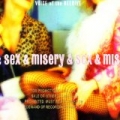 Sex & Misery by Voice of the Beehive