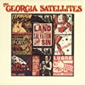 In The Land Of Salvation And Sin by The Georgia Satellites
