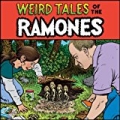 Weird Tales Of The Ramones (1976-1996) (Digital Version) by Ramones