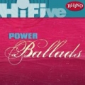 Rhino Hi-Five: Power Ballads by Various artists