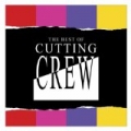 The Best Of Cutting Crew by Cutting Crew