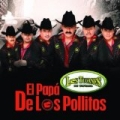 El Papá De Los Pollitos by Los Tucanes De Tijuana