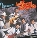 El Ejemplo by Los Tigres Del Norte