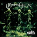 IV [Explicit] by Cypress Hill