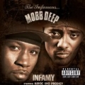 Infamy [Explicit] by Mobb Deep