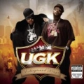 UGK (Underground Kingz) [Explicit] by UGK (Underground Kingz)