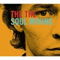 Soul Mining by The The