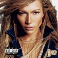 J.Lo [Explicit] by Jennifer Lopez