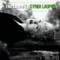 The Essential Cyndi Lauper by Cyndi Lauper