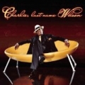Charlie, Last Name Wilson by Charlie Wilson