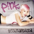 M!ssundaztood by P!nk