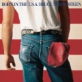 Born In The U.S.A. by Bruce Springsteen