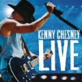 Kenny Chesney Live by Kenny Chesney