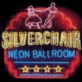 Neon Ballroom by Silverchair