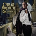 Exclusive by Chris Brown
