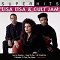 Super Hits by Lisa Lisa & Cult Jam