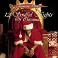 Jermaine Dupri Presents Twelve Soulful Nights Of Christmas by Various