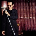 Marc Anthony by Marc Anthony