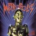 Metropolis - Original Motion Picture Soundtrack by Original Motion Picture Soundtrack