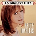 16 Biggest Hits by Patty Loveless