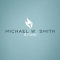 Stand by Michael W. Smith