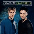Affirmation by Savage Garden