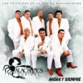 Ahora Y Siempre by Alacranes Musical
