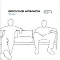 Vertigo by Groove Armada