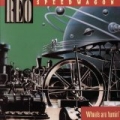 Wheels Are Turnin' by REO Speedwagon