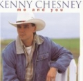 Me And You by Kenny Chesney