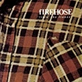 Flyin' The Flannel by Firehose