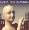 Give Yourself A Hand by Crash Test Dummies