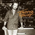 My Honky Tonk History by Travis Tritt
