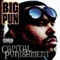 Capital Punishment (Explicit Version) by Big Pun