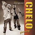 Yummy, Feat. Too $hort [Explicit] by Chelo