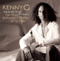I'm In The Mood For Love ... The Most Romantic Melodies Of All Time by Kenny G