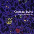 Four-Calendar Café by Cocteau Twins