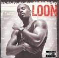 Loon [Explicit] by Loon