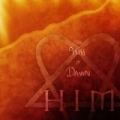 The Kiss Of Dawn by Him