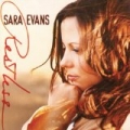 Restless by Sara Evans