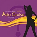 Selfish by Asia Cruise